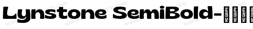 Lynstone SemiBold字体转换